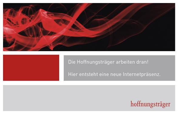 Die Hoffnungstr�ger arbeiten dran!
